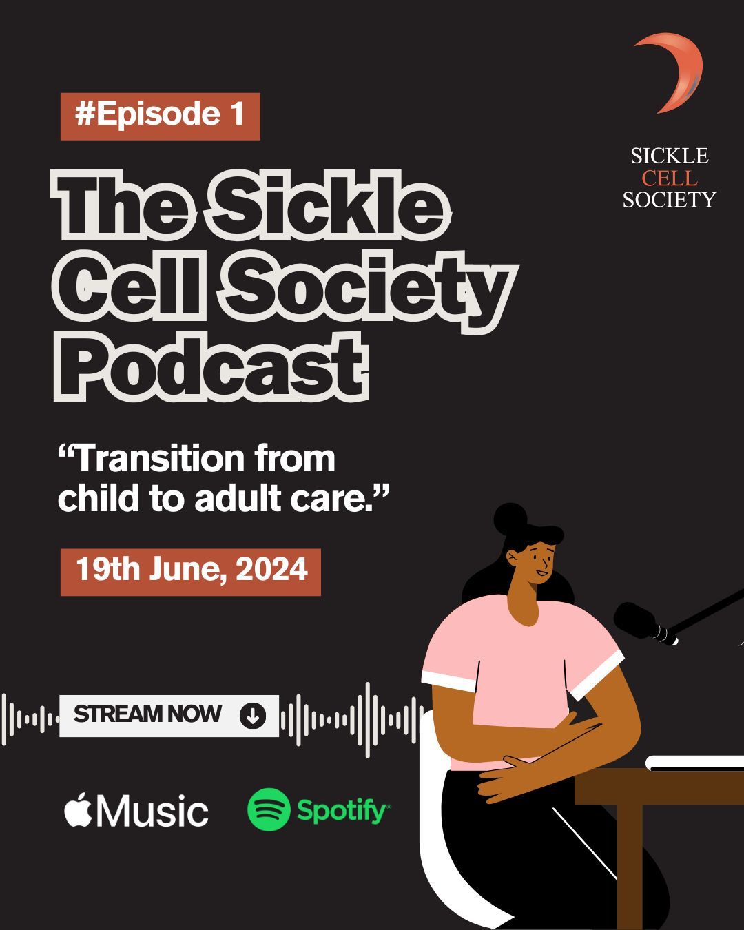 Sickle cell society podcast